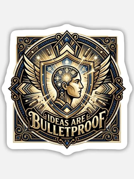 Ideas_are_Bulletproof_-_Art_Deco - Sticker Größe M (15 x 15 cm) - Mattweiß