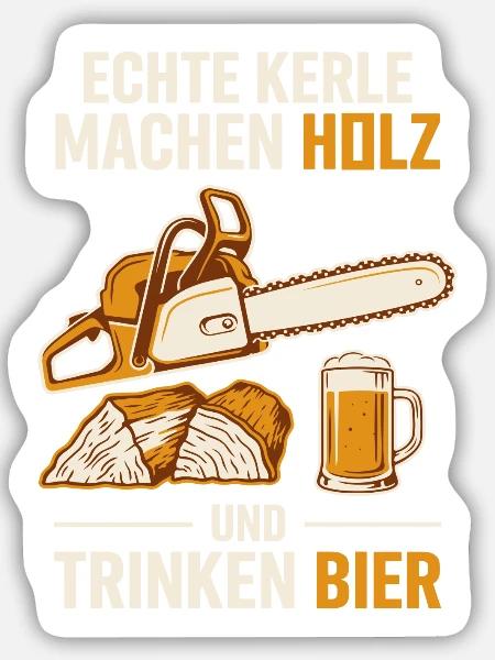 Echte Kerle: Holz, Hobel & Bier - Sticker Größe M (15 x 15 cm) - Mattweiß