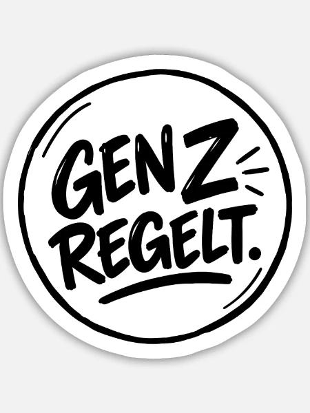 GenZ regelt. – Gen Z Spruch - Sticker Größe M (15 x 15 cm) - Mattweiß