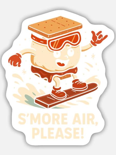S’more air, please - Sticker Größe M (15 x 15 cm) - Mattweiß