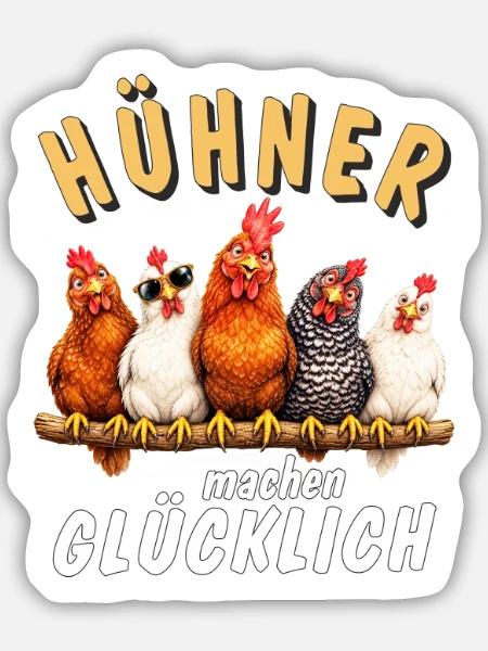 HÜHNER machen GLÜCKLICH - Sticker Größe M (15 x 15 cm) - Mattweiß