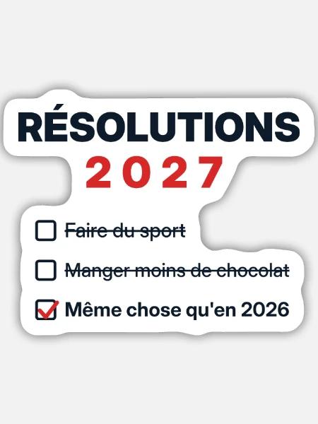 Vorsätze 2027 – Neujahrshumor - Sticker Größe M (15 x 15 cm) - Mattweiß
