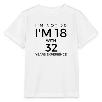 50th birthday - saying for 50th birthday - Stanley/Stella MINI CREATOR Kids’ T-Shirt - white - Front - Maike (125cm)