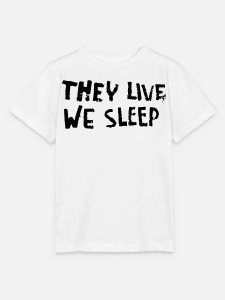 They Live - We Sleep - Stanley/Stella Kinder T-Shirt MINI CREATOR  - Weiß
