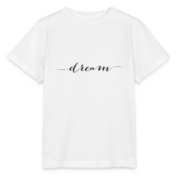 dream - Stanley/Stella MINI CREATOR Kids’ T-Shirt - white - Front - Maike (125cm)