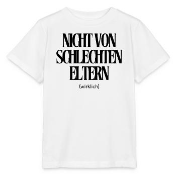Nicht von schlechten Eltern - Stanley/Stella Kinder T-Shirt MINI CREATOR  - Weiß - Vorne - Maike (125cm)