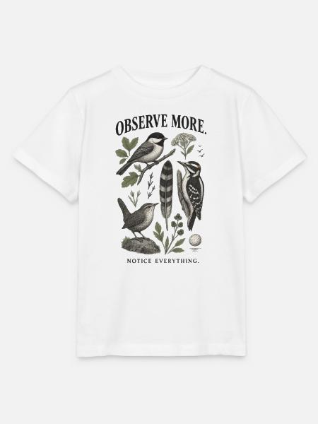 Observe More Notice Everything Garten - Stanley/Stella Kinder T-Shirt MINI CREATOR - Weiß
