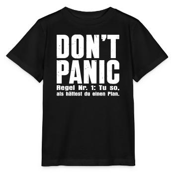 DON'T PANIC – The First Rule - Stanley/Stella MINI CREATOR Kids’ T-Shirt - black - Front - Mikhail (115cm)