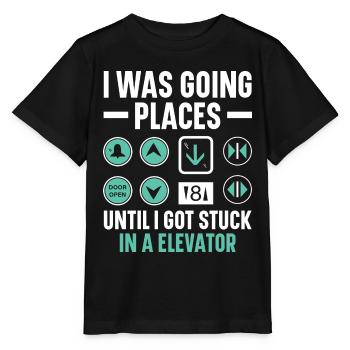 Ich war auf dem Weg nach oben, bis ich in Aufzügen - Stanley/Stella Kinder T-Shirt MINI CREATOR  - Schwarz - Vorne - Mikhail (115cm)