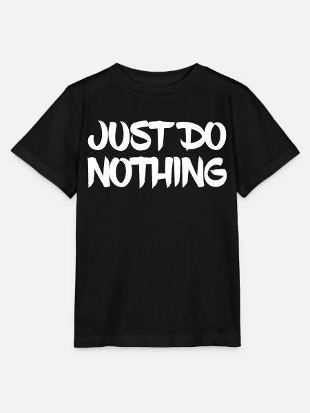 Just Do Nothing - Stanley/Stella Kinder T-Shirt MINI CREATOR  - Schwarz