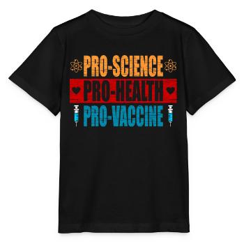 Pro Science Pro Health Pro Vaccine Vaccination - Stanley/Stella Kinder T-Shirt MINI CREATOR  - Schwarz - Vorne - Mikhail (115cm)