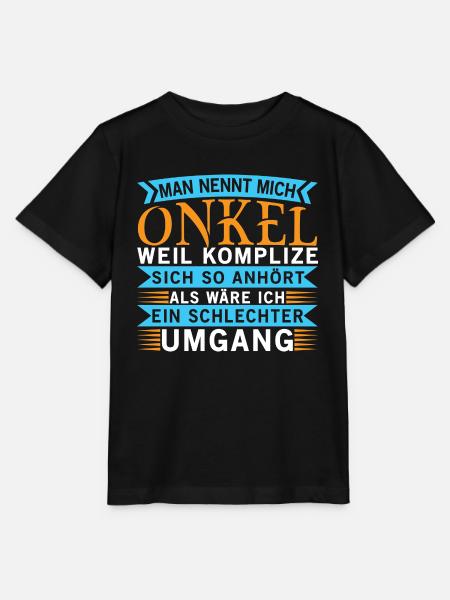 Man Nennt Mich Onkel Komplize Spruch Lustig - Stanley/Stella Kinder T-Shirt MINI CREATOR  - Schwarz