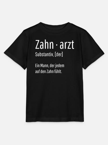 Zahnarzt Substantiv Definition Geschenk - Stanley/Stella Kinder T-Shirt MINI CREATOR  - Schwarz