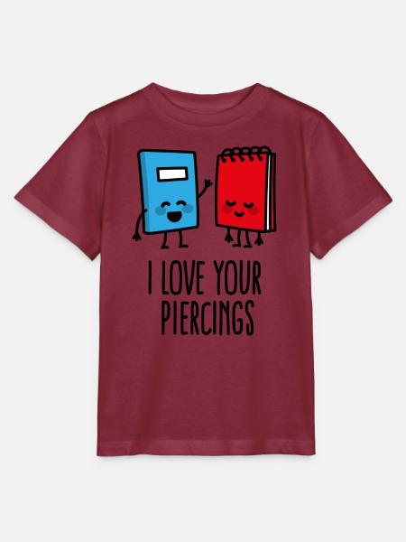 Lustige piercer, piercing, I love your piercings - Stanley/Stella Kinder T-Shirt MINI CREATOR - Burgunderrot