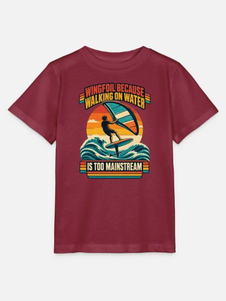 Wingfoil Because Walking On Water - Stanley/Stella Kinder T-Shirt MINI CREATOR - Burgunderrot