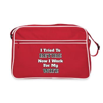 052 Ich habe versucht in Rente zu gehen, jetzt arbeite ich für meine Frau - Retro Tasche - Rot/Weiß - Vorne