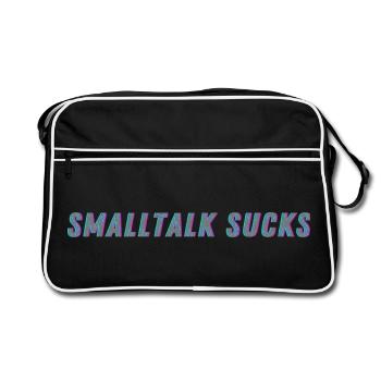 SMALLTALK SUCKS - Spread it! - Retro Tasche - Schwarz/Weiß - Vorne