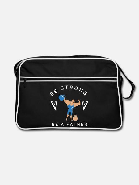 SEI STARK, SEI VATER - Retro Tasche - Schwarz/Weiß