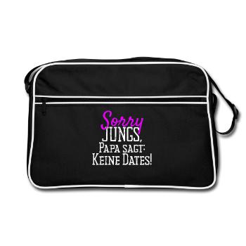 Sorry Guys Dad Says No Dates Gift Daughter - Retro Bag - black/white - Front