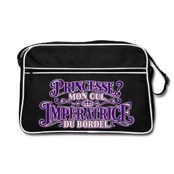 Prinzessin? Unsinn! Kaiserin des Bordells - Retro Tasche - Schwarz/Weiß - Vorne