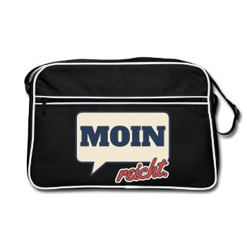 Moin reicht Norddeutsch Spruch - Retro Tasche - Schwarz/Weiß - Vorne