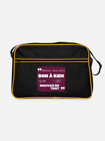 Mieux vaut être bon à rien que mauvais en tout - Sac Retro - noir/or