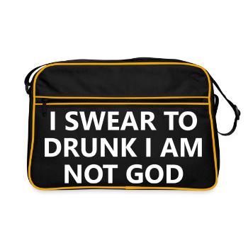 040 Ich schwöre bei Betrunkenen, ich bin nicht Gott - Retro Tasche - Schwarz/Gold - Vorne