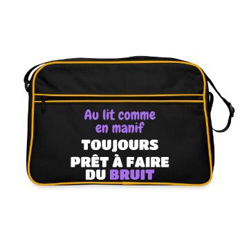 Im Bett wie bei einer Demonstration Mach Lärm - Retro Tasche - Schwarz/Gold - Vorne