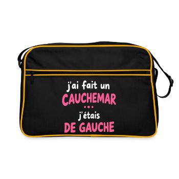 Ich hatte einen Albtraum, ich war links - Retro Tasche - Schwarz/Gold - Vorne