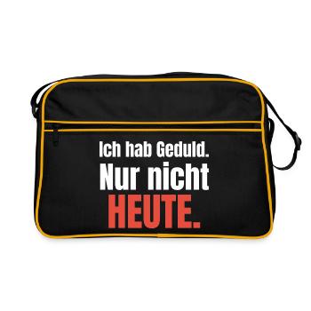 Ich hab Geduld. Nur nicht heute. - Retro Tasche - Schwarz/Gold - Vorne