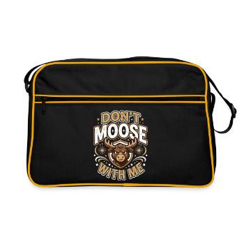 Don't Moose With Me Funny Moose - Retro Tasche - Schwarz/Gold - Vorne