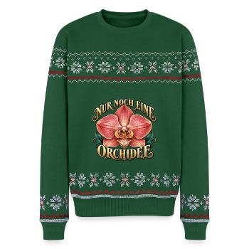 Nur noch eine Orchidee – Orchideenliebe - Unisex Premium Organic Weihnachtspullover - Flaschengrün - Vorne - AI Model Female 172 light (172cm) & AI Model Male 178 light (178cm)