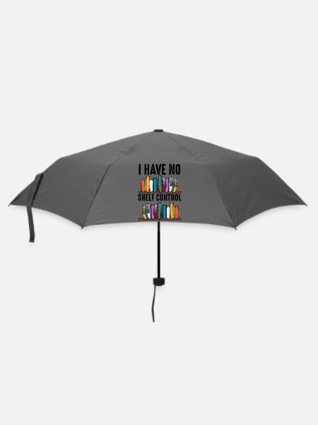 No Shelf Control Spruch Bücher Leser Geschenk - Regenschirm (klein) - Grau
