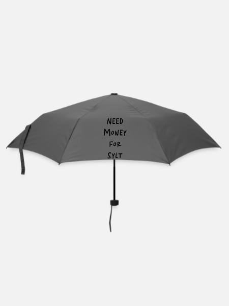 NEED MONEY FOR SYLT - Umbrella (small) - grey