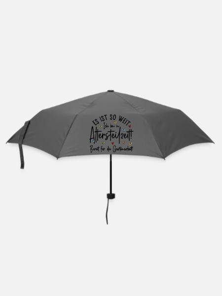 Altersteilzeit - Bereit für die Gartenarbeit - Regenschirm (klein) - Grau