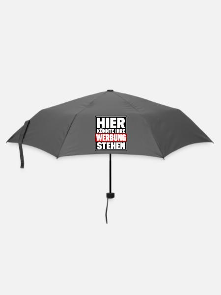 Hier könnte Ihre Werbung stehen – Lustiger Spruch - Regenschirm (klein) - Grau
