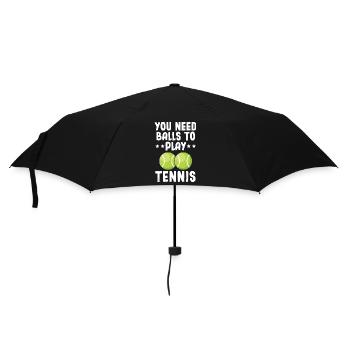 You Need Balls To Play Tennis - Regenschirm (klein) - Schwarz - Vorne
