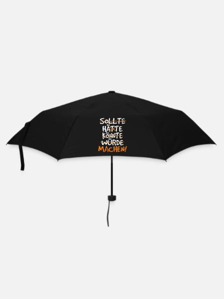 Sollte Hätte Könnte Würde Machen - Regenschirm (klein) - Schwarz