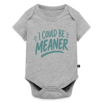 I Could Be Meaner - Baby Premium Kurzarmbody - Grau meliert - Vorne