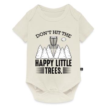 Don‘t Hit The Happy Little Trees Discgolf Geschenk - Baby Premium Kurzarmbody - Naturweiß - Vorne