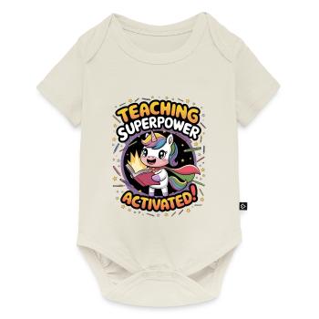 Teaching Superpower Activated! - Baby Premium short-sleeve bodysuit - off white - Front