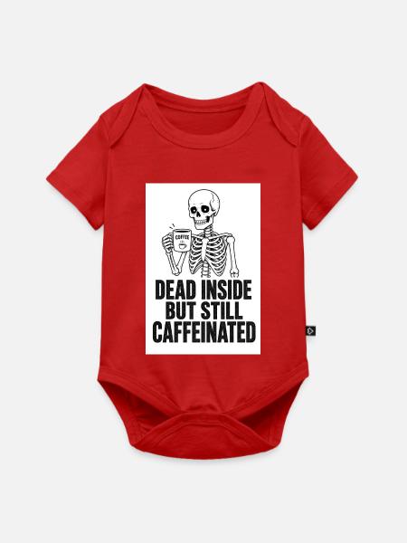 Tot Innen Doch Koffeinfest - Baby Premium Kurzarmbody - Rot