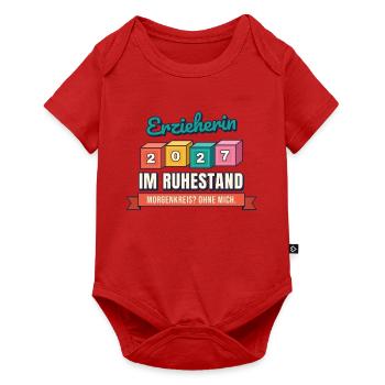 Erzieherin Ruhestand 2027 – Morgenkreis? Ohne mich - Baby Premium Kurzarmbody - Rot - Vorne