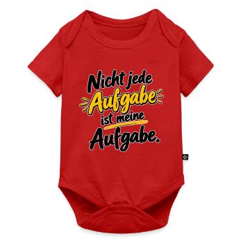 Nicht jede Aufgabe ist meine Aufgabe - Baby Premium Kurzarmbody - Rot - Vorne