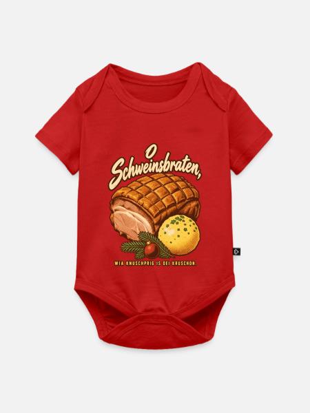 O Schweinsbraten knuschprige Kruste - Baby Premium Kurzarmbody - Rot