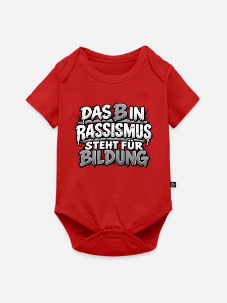 Rassismus ist keine Bildung - Baby Premium Kurzarmbody - Rot