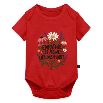 Empathie ist meine Lieblingspflanze Anti Hass - Baby Premium Kurzarmbody - Rot - Vorne