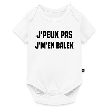 J'peux pas j'm'en balek - Body à manches courtes Premium Bébé - blanc - Devant