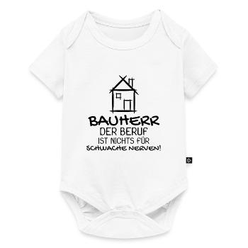 Bauherr Baumeister Hausbau Haus Witziges Geschenk - Baby Premium Kurzarmbody - Weiß - Vorne