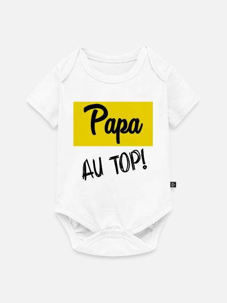 BONNE FÊTE PAPA. PAPA - Body à manches courtes Premium Bébé - blanc